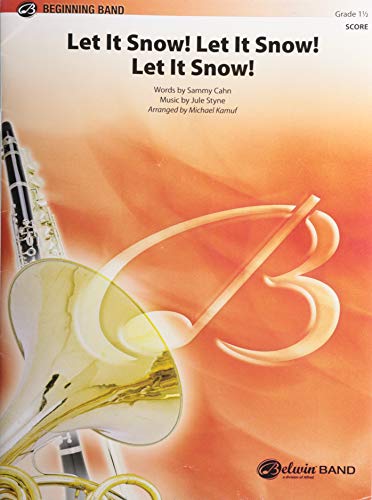 Beispielbild fr Let It Snow! Let It Snow! Let It Snow!: Conductor Score (Pop Beginning Band) zum Verkauf von Buchpark