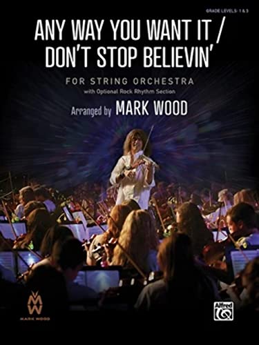 Stock image for Any Way You Want It / Don't Stop Believin' : Conductor Score for sale by GreatBookPrices