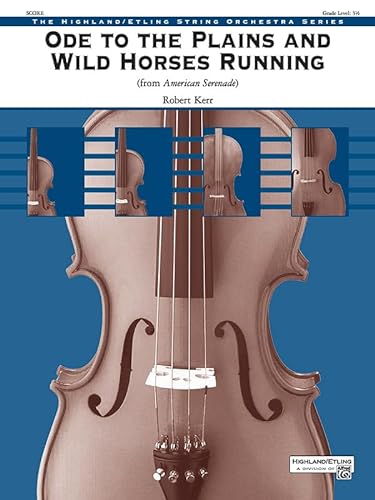 Stock image for Ode to the Plains and Wild Horses Running - from American Serenade : Conductor Score for sale by GreatBookPrices