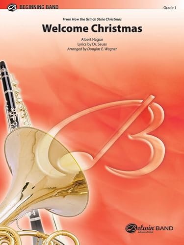 Stock image for Welcome Christmas from How the Grinch Stole Christmas : Conductor Score & Parts for sale by GreatBookPrices