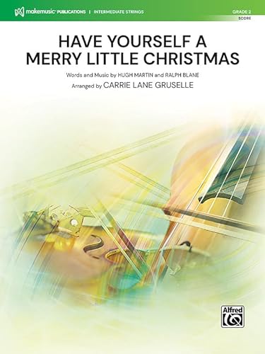 Stock image for Have Yourself a Merry Little Christmas : Conductor Score for sale by GreatBookPrices
