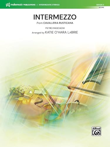 9781470660192: Intermezzo: from Cavalleria Rusticana, Conductor Score (MakeMusic Intermediate Strings)