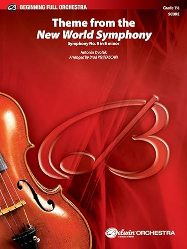 Imagen de archivo de New World Symphony, Theme from the : Symphony No. 9 in E Minor, Conductor Score a la venta por GreatBookPrices
