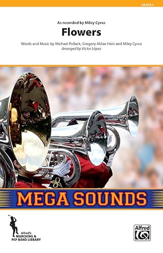 9781470663865: Flowers: Conductor Score (Mega Sounds for Marching Band)
