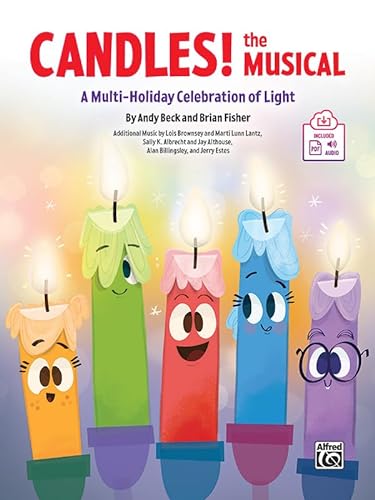 Stock image for Candles! the Musical : A Multi-holiday Celebration of Light, Book & Online Pdf/Audio for sale by GreatBookPrices