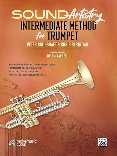 Imagen de archivo de Sound Artistry Intermediate Method for Trumpet a la venta por Blackwell's