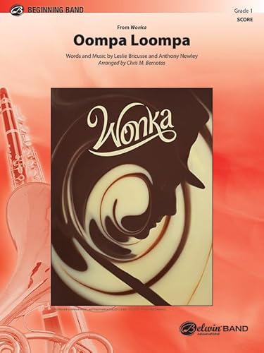 9781470669331: Oompa Loompa: Conductor Score (Pop Beginning Band)