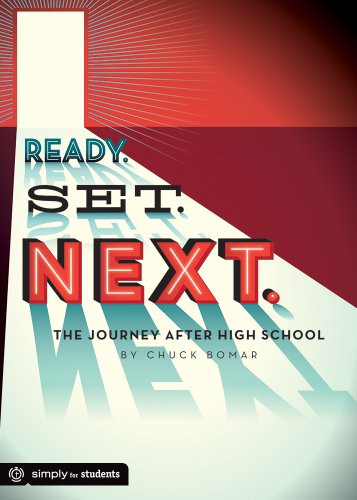 Stock image for Ready. Set. Next: The Journey After High School for sale by ZBK Books