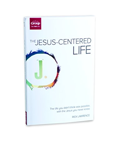 Stock image for The Jesus-Centered Life: The Life You Didn't Think Possible, With the Jesus You Never Knew for sale by SecondSale