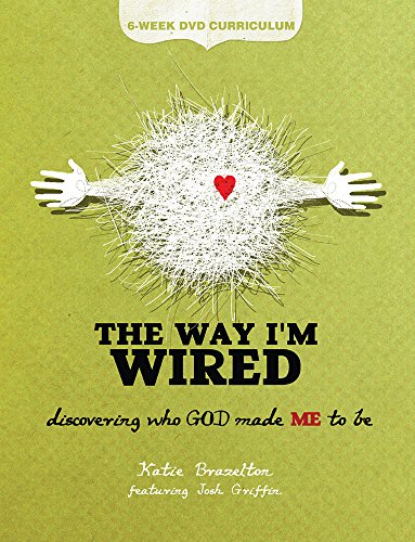 Stock image for The Way Im Wired: 6-Week DVD Curriculum: Discovering who GOD made ME to be for sale by Zoom Books Company