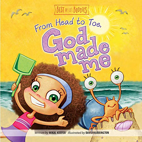 Imagen de archivo de From Head to Toe, God Made Me (Best of Li'l Buddies) a la venta por SecondSale