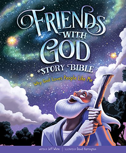Imagen de archivo de Friends With God Story Bible: Why God Loves People Like Me a la venta por Zoom Books Company