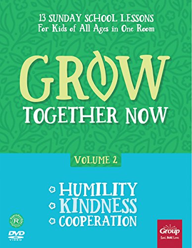 Stock image for Grow Together Now Volume 2: Humility, Kindness, Cooperation (Volu for sale by Hawking Books