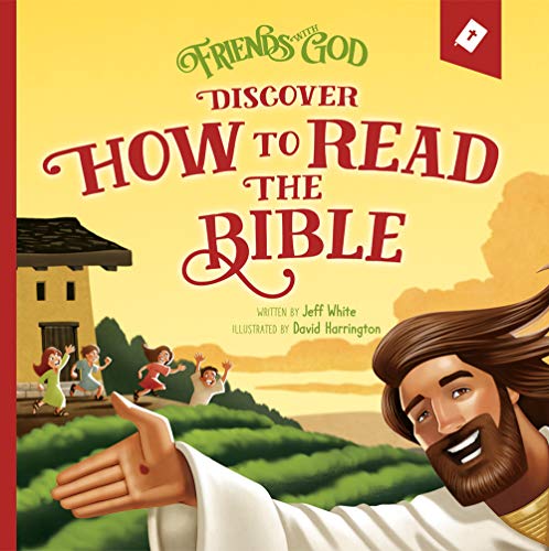 Stock image for Friends With God Discover How to Read the Bible for sale by Meadowland Media