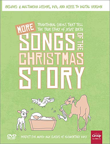 Stock image for More Songs of the Christmas Story: Traditional Carols That Tell the True Story of Jesus' Birth for sale by ThriftBooks-Atlanta