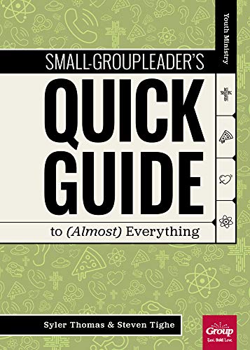 Stock image for Small-Group Leader  s Quick Guide to (Almost) Everything for sale by BooksRun