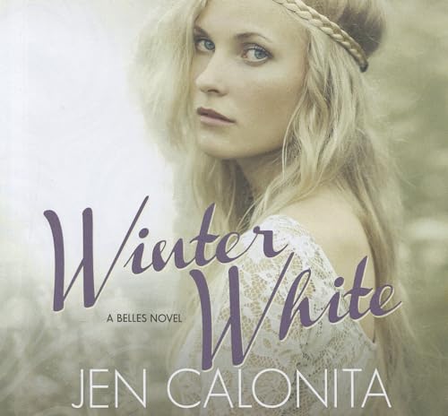 Stock image for Winter White (Belles series, Book 2)(Library Edition) for sale by The Yard Sale Store