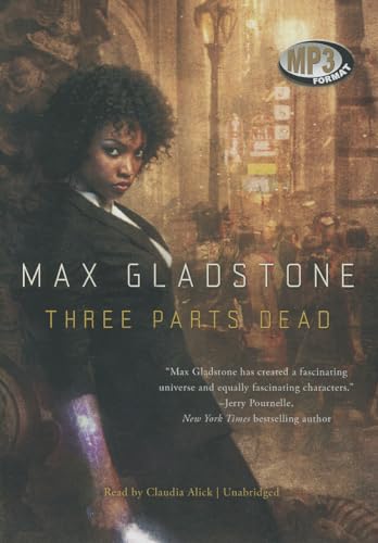 Three Parts Dead (9781470809843) by Max Gladstone