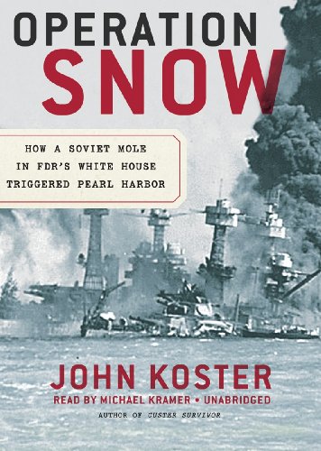 Beispielbild fr Operation Snow: How a Soviet Mole in FDR's White House Triggered Pearl Harbor (Library Edition) zum Verkauf von The Yard Sale Store