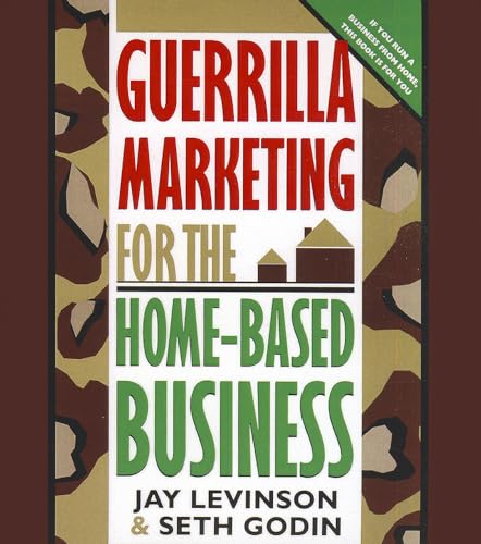 Beispielbild fr Guerrilla Marketing for the Home-Based Business zum Verkauf von The Yard Sale Store
