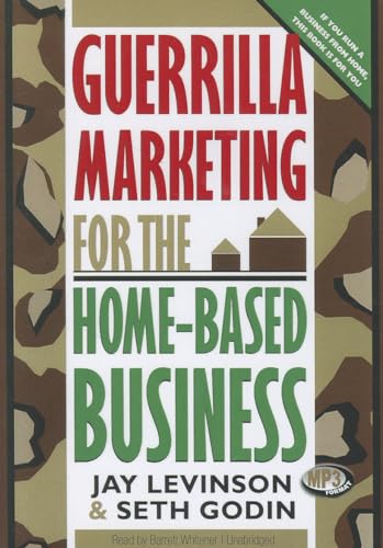 Beispielbild fr Guerrilla Marketing for the Home-Based Business zum Verkauf von Buchpark