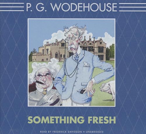 Something Fresh (Blandings series)(Library Edition) (9781470811747) by P. G. Wodehouse