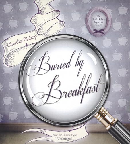 Stock image for Buried by Breakfast (Hemlock Falls Mysteries, Book 12) for sale by The Yard Sale Store