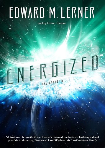 Energized (9781470813048) by Edward M. Lerner