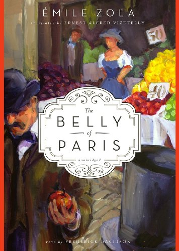 Imagen de archivo de The Belly of Paris (The Rougon-Macquart Cycle)(Library Edition) a la venta por The Yard Sale Store