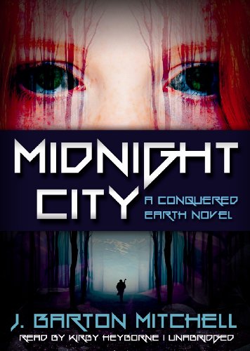 Imagen de archivo de Midnight City: A Conquered Earth Novel a la venta por Revaluation Books