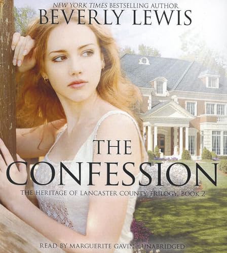 Stock image for The Confession (Heritage of Lancaster County Trilogy, Book 2) (The Heritage of Lancaster County Trilogy) for sale by SecondSale