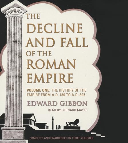 Imagen de archivo de The Decline and Fall of the Roman Empire: The History of the Empire from A.d. 180 to A.d.395: Vol 1 a la venta por Revaluation Books