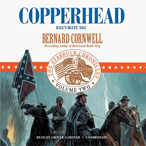 9781470820381: Copperhead: Ball S Bluff, 1862 (The Starbuck Chronicles)