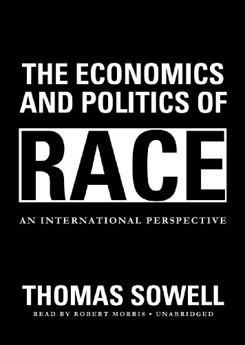 The Economics and Politics of Race: An International Perspective (9781470821043) by Thomas Sowell