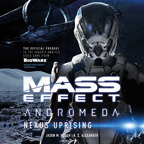 Stock image for Mass Effect: Andromeda: Nexus Uprising (Mass Effect series, Book 4) for sale by SecondSale