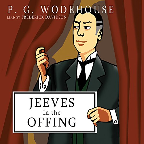 9781470824549: Jeeves in the Offing (Jeeves and Wooster Series, 1960) (Jeeves and Wooster Novels)