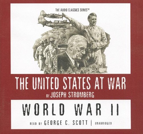 World War II (United States at War) (9781470825379) by Joseph Stromberg