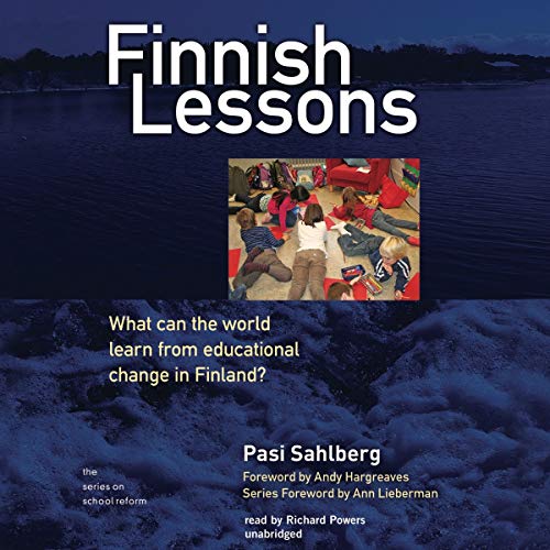 Imagen de archivo de Finnish Lessons: What Can the World Learn from Educational Change in Finland? (Series on School Reform) a la venta por HPB-Red