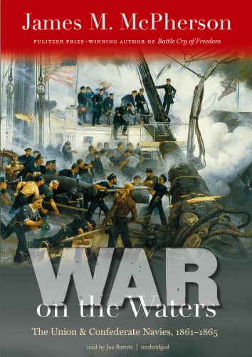 9781470827366: War on the Waters: The Union & Confederate Navies, 1861-1865 (Littlefield History of the Civil War Era)