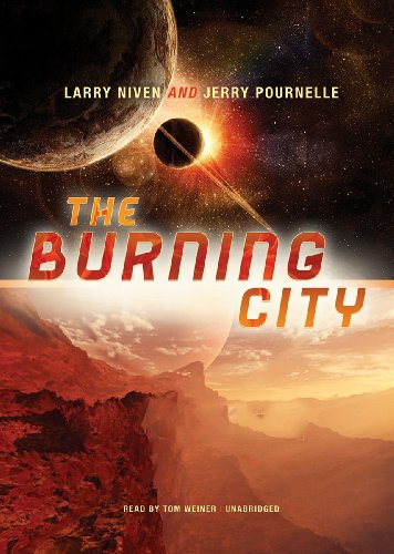 The Burning City (Golden Road) (9781470836009) by Larry Niven; Jerry Pournelle