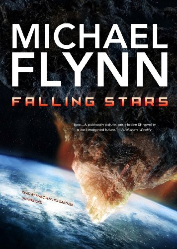 Falling Stars (Firestar Saga) (9781470837082) by Michael Flynn