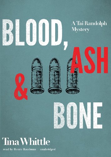 Stock image for Blood, Ash, and Bone (Tai Randolph Mysteries, Book 3) for sale by The Yard Sale Store