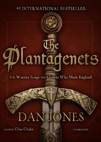 The Plantagenets: The Warrior Kings and Queens Who Made England (9781470843533) by Dan Jones