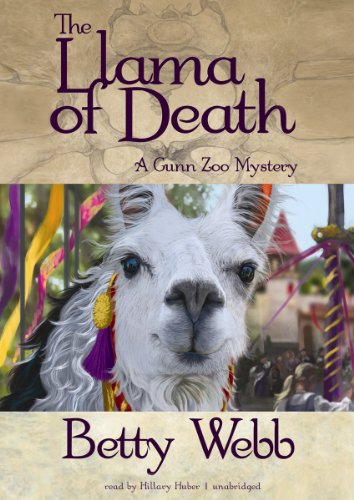 9781470846565: The Llama of Death Lib/E: A Gunn Zoo Mystery (Gunn Zoo Mysteries (Audio))