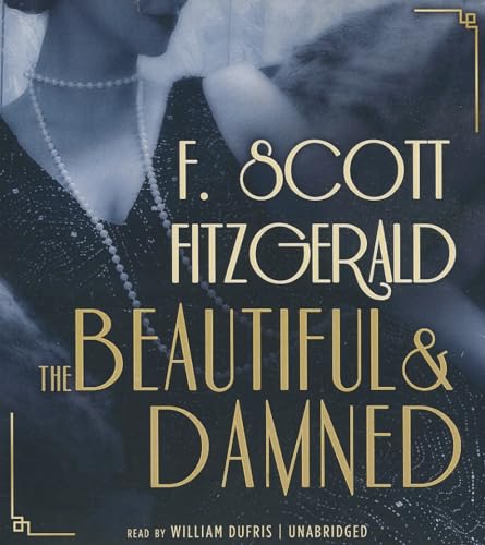 The Beautiful and Damned (9781470847890) by Fitzgerald, F Scott