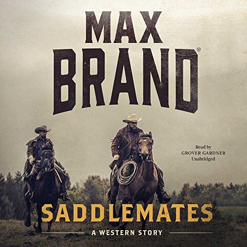 Beispielbild fr Saddlemates: A Western Story zum Verkauf von Buchpark