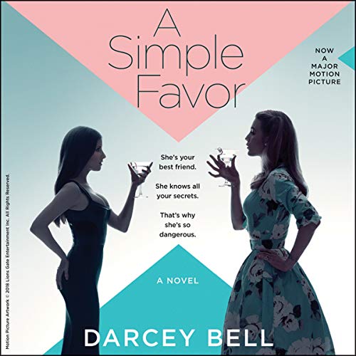 Stock image for A Simple Favor: A Novel for sale by SecondSale