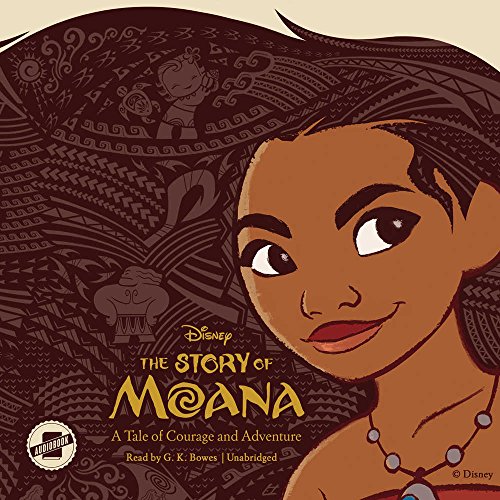 Stock image for The Story of Moana: A Tale of Courage and Adventure for sale by The Yard Sale Store