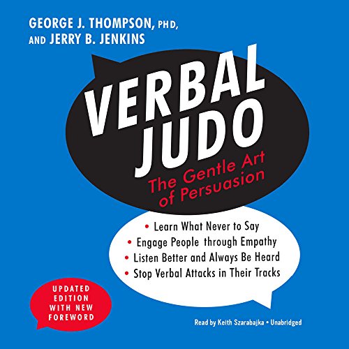 Stock image for Verbal Judo, Updated Edition: The Gentle Art of Persuasion for sale by Irish Booksellers