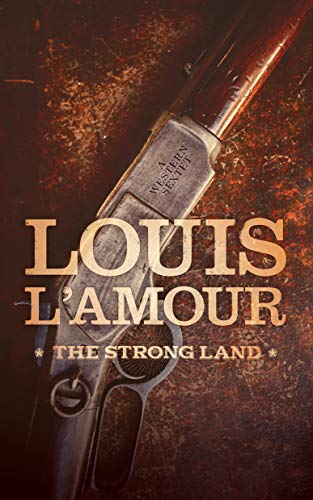 Beispielbild fr The Strong Land: A Western Sextet zum Verkauf von ThriftBooks-Atlanta